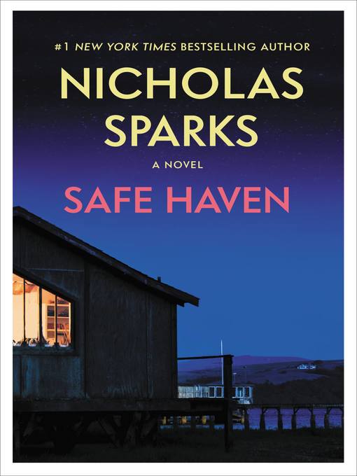 Title details for Safe Haven by Nicholas Sparks - Available